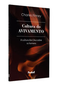Cultura Do Avivamento | Charles Finney