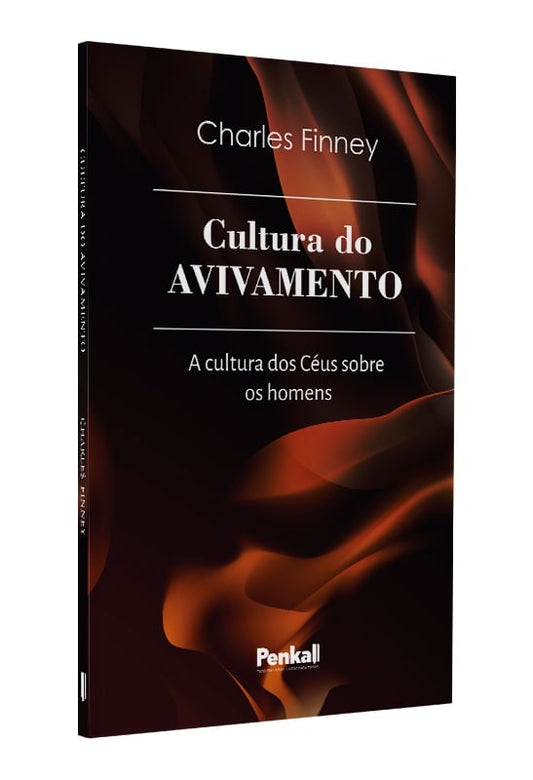 Cultura Do Avivamento | Charles Finney