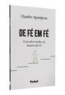 De Fé em Fé | Charles Spurgeon