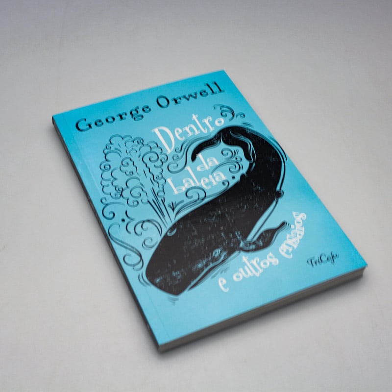 Dentro da Baleia e outros Ensaios | George Orwell | Tricaju