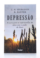 Depressão | Charles Spurgeon &amp; Richard Baxter