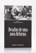 Desafios de Uma Nova Reforma | Idauro Campos Jr