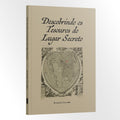 Descobrindo Tesouros do Lugar Secreto - Kennedy Carvalho