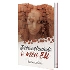 Descontruindo o Meu | Roberta Sara