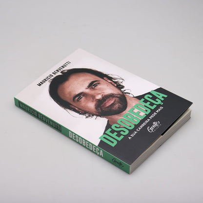 Desobedeça | Mauricio Benvenutti