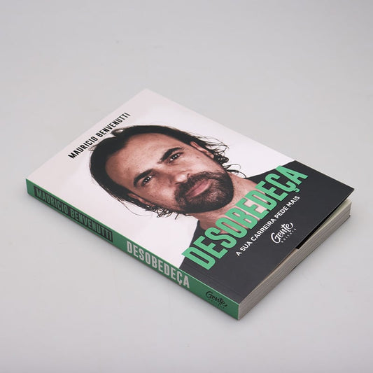 Desobedeça | Mauricio Benvenutti