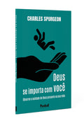 Deus se Importa com Você | Charles Spurgeon
