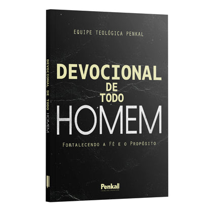 Devocional De Todo Homem | Equipe Teológica Penkal