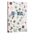 Devocional Eu e Deus | Flowers Branca | Livro de Oração