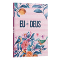 Devocional Eu e Deus | Primavera | Livro de Oração