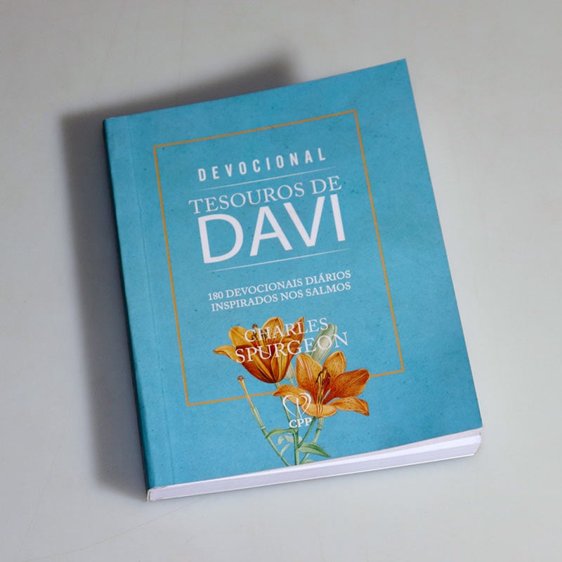 Devocional Tesouros de Davi | Tudo Posso | Charles Spurgeon