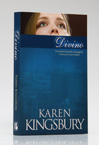 Divino | Karen Kingsbury