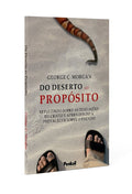 Do Deserto ao Propósito | George C. Morgan