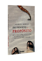 Do Deserto ao Propósito | George C. Morgan
