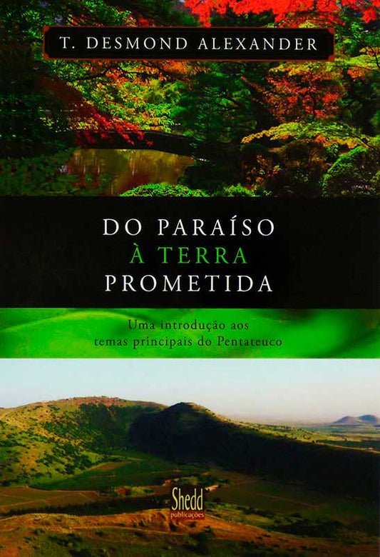 Do Paraíso À Terra Prometida