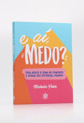 E aí, Medo? | Michelle Poler