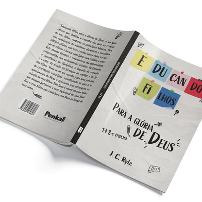 Educando Filhos para Glória de Deus - J.C. Ryle