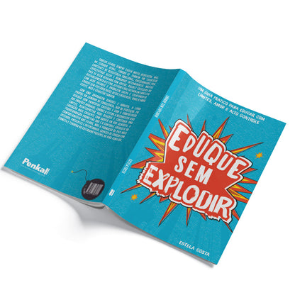 Eduque sem Explodir | Estela Costa