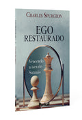 Ego Restaurado | Charles Spurgeon