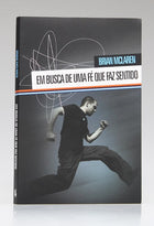 Em Busca de Uma Fé Que Faz Sentido | Brian McLaren