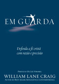 Em Guarda | Willian Lane Craig