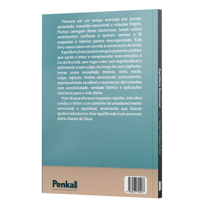 Equilíbrio Emocional - Um guia prático para controlar emoções pensamentos e reações | Equipe Teológica Penkal