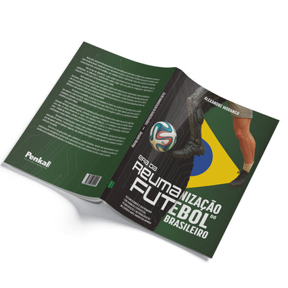 Era da Reumanização do Futebol Brasileiro | Alexandre Morango