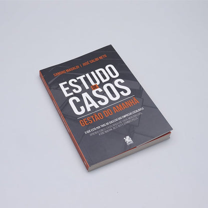 Estudo de Casos | Gestão do Amanhã | Sandro Magaldi e José Sabili Neto