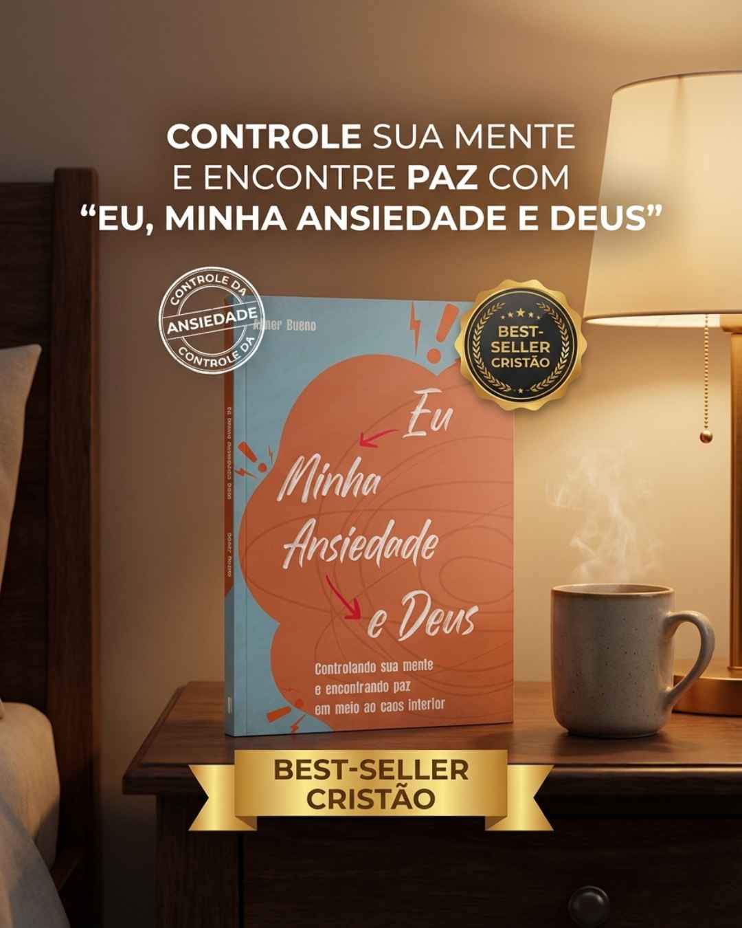 Eu, Minha ansiedade e Deus | Abner Bueno