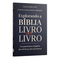 Explorando a Bíblia Livro por Livro - um panorama completo dos 66 livros da Bíblia | Equipe teológica Penkal