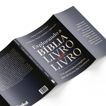 Explorando a Bíblia Livro por Livro - um panorama completo dos 66 livros da Bíblia | Equipe teológica Penkal