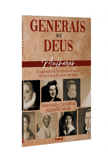 Generais de Deus | Mulheres | Kennedy Carvalho e Isabelle Alves