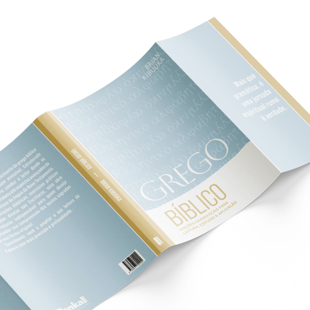 Grego Bíblico: Noções Gramaticais para leitura, exegese &amp; aplicação | Brian Kibuuka