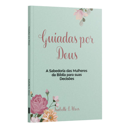 Guiadas por Deus - Isabelle S. Alves