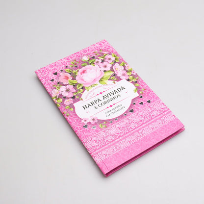 Harpa Avivada e Corinhos | Capa Dura | Letra Hipergigante | Floral Pink