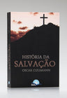 História da Salvação | Oscar Cullmann