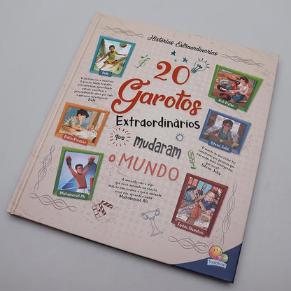Histórias Extraordinárias | 20 Garotos Extraordinários Que Mudaram o Mundo | Todolivro