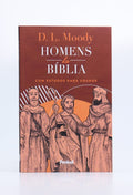 Homens da Bíblia | D. L. Moody
