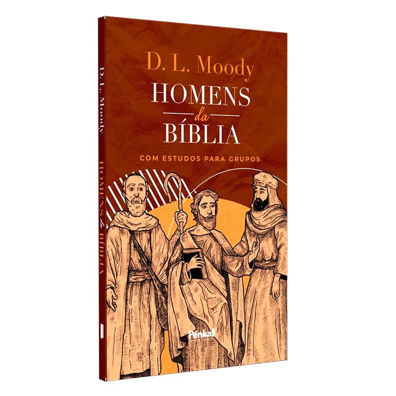 Homens da Bíblia | D. L. Moody