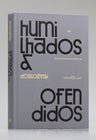 Humilhados e Ofendidos | Fiódor Dostoiévski