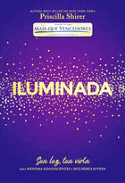 Iluminada | Priscilla Shirer