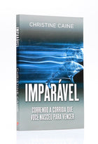 Imparável | Christine Caine