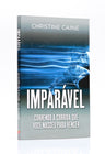Imparável | Christine Caine