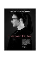 Imperfeitos | Julie Goldchmit
