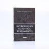 Introdução ao Antigo Testamento | Daniel Martins Sotelo
