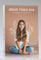 Jesus Todo Dia | Gabriela Rocha