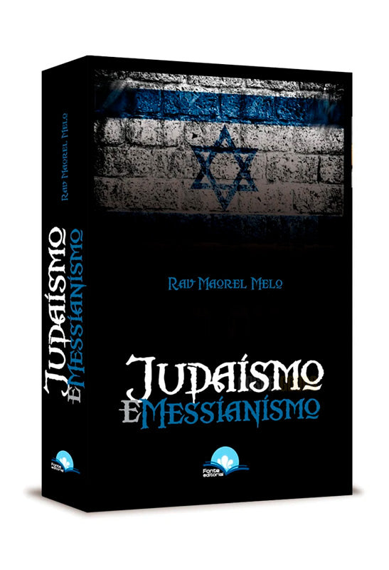 Judaísmo E Messianismo | Rav. Maorel Melo