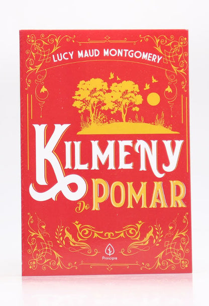 Kilmeny do Pomar | Lucy Maud Montgomery