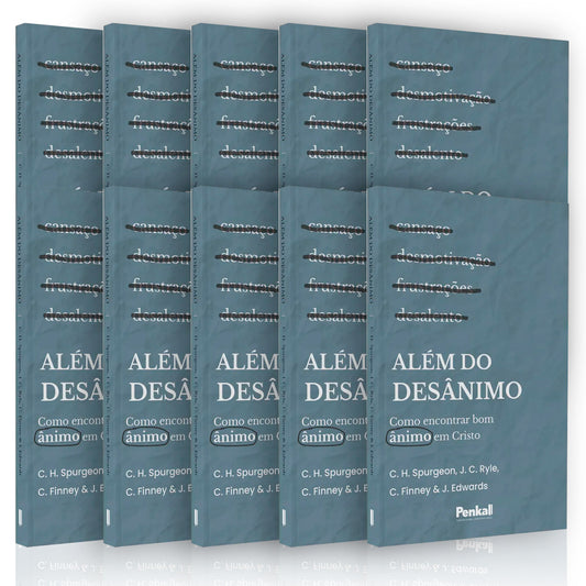 Kit 10 Livros | Além do Desânimo | C. H. Spurgeon