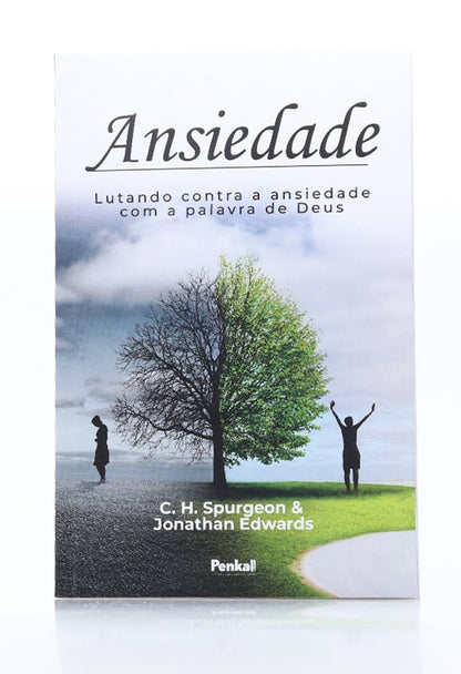 Kit 10 Livros | Ansiedade | Charles Spurgeon &amp; Jonathan Edwards